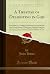 A Treatise of Delighting in...