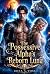 The Possessive Alpha's Reborn Luna by Rhea A Voss