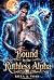 Bound by the Ruthless Alpha by Rhea A Voss