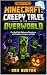 Minecraft: Creepy Tales of ...