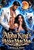 The Alpha King's Hidden Mute Mate by Rhea A Voss