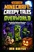 Minecraft: Creepy Tales of ...