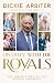 On Duty with the Royals by Dickie Arbiter