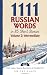 1111 Russian Words in 85 Sh...