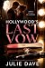 Hollywood's Last Vow: A For...