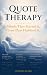Quote Therapy by Georgia Clare