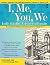 I, Me, You, We by Emily Mofield