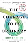 The Courage to Be...
