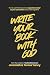 Write Your Book with God by Teresa Yancy