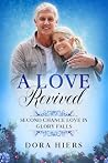 A Love Revived: A...