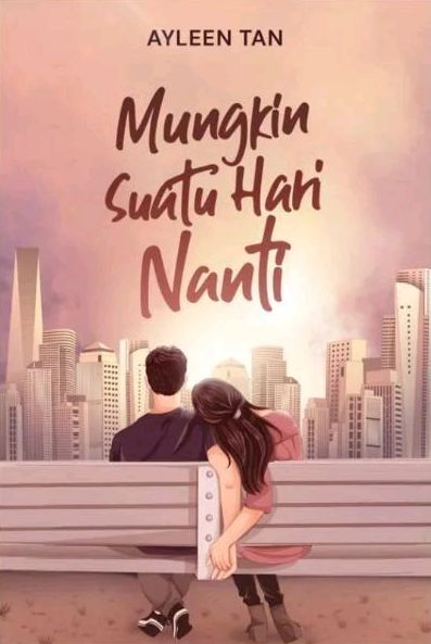 Mungkin Suatu Hari Nanti