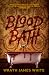 Blood Bath