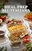 Meal prep all'italiana: Cuc...