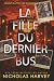 La Fille Du Dernier Bus (Sé...