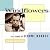 Windflowers: The Songs of J...