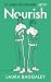 Nourish