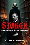 Stoker: Evolution...