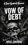 VOW OF DEBT: A Da...