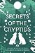 Secrets of the Cryptids by Sharon Buchbinder Secrets of the Cryptids by Sharon Buchbinder