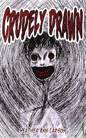 Crudely Drawn