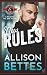 New Rules (Special Forces by Allison Bettes
