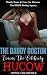 The Daddy Doctor Trains the Celebrity Hucow (Daddy Doms & Free Use Hucows: The BDSM Dating Agency Book 12)