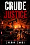 CRUDE JUSTICE