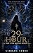 The 29th Hour by Simran Sethi