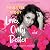 Love, Only Better (Expanded...