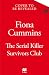 The Serial Killer Survivors...