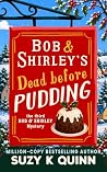 Bob and Shirley's...