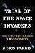 Trial of the Space Invaders: The Case that Changed Video Games