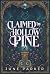 Claimed by Hollow Pine by June Parker