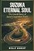 Suzuka Eternal Soul: The Un...