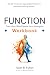 FUNCTION Workbook by Scott B. Fulton