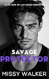 Savage Protector:...