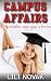 Campus Affairs: 3 Forbidden...