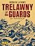 Trelawny Of The Guards - 60...