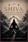 Shiva, Are You Th...