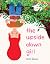 The Upside Down Girl: A Che...