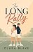 The Long Rally by Clara Blake