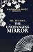 The Unchanging Mirror: A So...