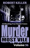 Murder Most Vile ...