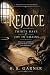 Rejoice by H. R. Garner