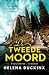 De tweede moord