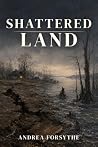 Shattered Land