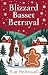 Blizzard Basset Betrayal by Sue Hollowell Blizzard Basset Betrayal by Sue Hollowell