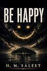 Be Happy: A Psych...