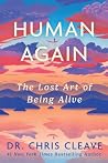 Human Again: The ...