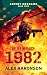 Relief in Place: 1982 (Soviet Endgame Book 4)